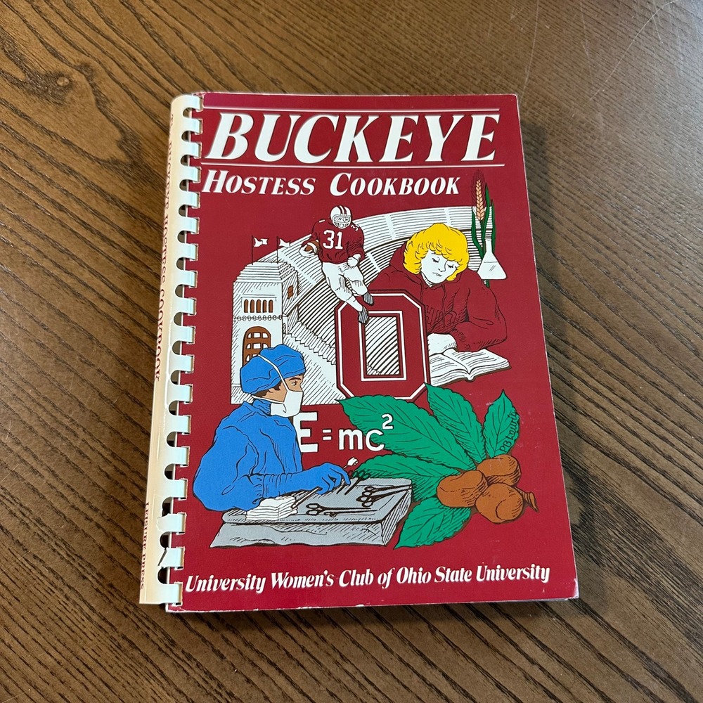 Vintage 1982 Buckeye Hostess Cookbook Ohio State University Women's Club OSU